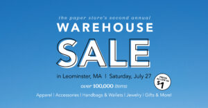Image of a promotion from The Paper Store's upcoming Warehouse Sale